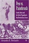 Pen vs. paintbrush : Girodet, Balzac, and the myth of Pygmalion in post-revolutionary France