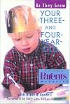 Your Three- and Four-Year-Old: As They Grow
