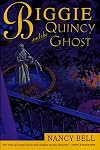 Biggie and the Quincy Ghost