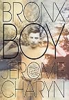 Bronx Boy: A Memoir