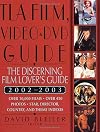 TLA Film, Video, and DVD Guide 2002-2003: The Discerning Film Lover's Guide