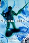 No One Thinks of Greenland: A Novel