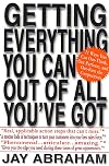 Getting Everything You Can Out of All You've Got: 21 Ways You Can Out-Think, Out-Perform, and Out-Earn the Competition