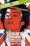 England's Dreaming: The Sex Pistols and Punk Rock