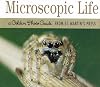 Microscopic Life: A Golden Photo Guide from St. Martin's Press