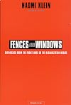Fences and Windows: Dispatches from the Front Lines of the Globalization Debate
