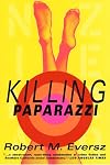 Killing Paparazzi