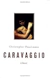 Caravaggio: A Novel