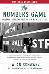The Numbers Game: Baseball's Lifelong Fascination with Statistics
