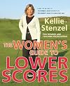 The Women's Guide to Lower Scores