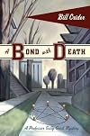 A Bond with Death