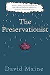 The Preservationist