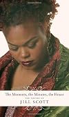 The Moments, the Minutes, the Hours: The Poetry of Jill Scott
