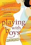 Playing With Boys