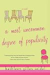 A Most Uncommon Degree of Popularity