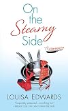 On the Steamy Side (Recipe for Love)
