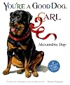 You're A Good Dog, Carl