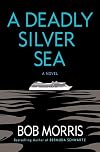 A Deadly Silver Sea