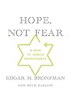 Hope, Not Fear: A Path to Jewish Renaissance