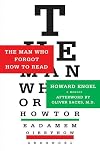 The Man Who Forgot How to Read: A Memoir
