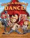 Cock-a-Doodle Dance!