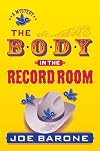 The Body in the Record Room: A Mystery (Roy Rogers Mystery)