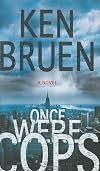 Once Were Cops