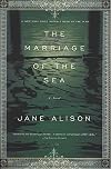 The Marriage of the Sea: A Novel