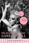 The Secret Life of the Lonely Doll: The Search for Dare Wright