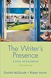 The Writer's Presence: A Pool of Essays