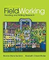 FieldWorking: Reading and Writing Research