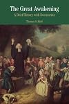 The Great Awakening: A Brief History with Documents
