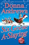 Six Geese A-Slaying