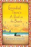 Grandad, There's a Head on the Beach