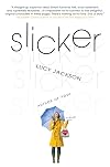 Slicker