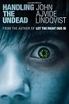 Handling the Undead