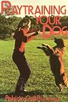 Playtraining Your Dog