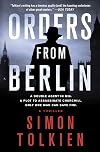 Orders from Berlin