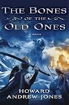 The Bones of the Old Ones