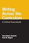 Writing Across the Curriculum: A Critical Sourcebook (The Bedford/St. Martin's Series in Rhetoric and Compostion)