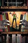 Allison Hewitt Is Trapped