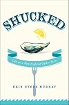 Shucked: Life on a New England Oyster Farm