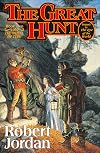 The Great Hunt (The Wheel of Time, Book 2) - Robert Jordan