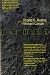 Deke!: An Autobiography