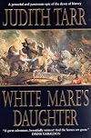 The White Mare's Daughter