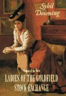 Ladies of the Goldfield Stock Exchange (Women of the West/Sybil Downing)