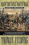 When This Cruel War Is Over: A Novel of the Civil War