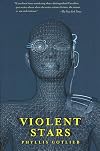 Violent Stars (Lyhhrt Trilogy)