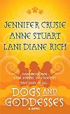 Dogs and Goddesses