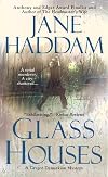 Glass Houses